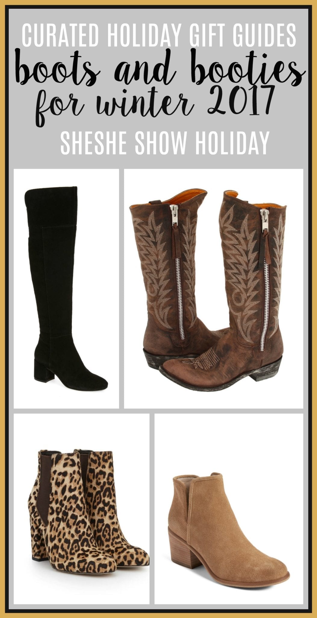 boots, booties, winter, holiday, gift guide, 2017, sheshe show, gifts