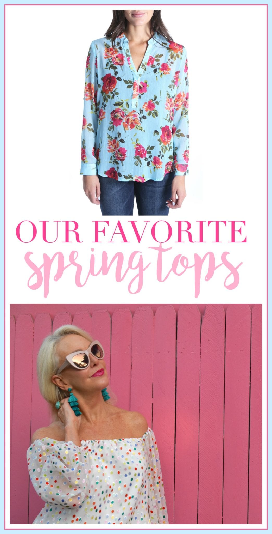 spring tops, our favorite spring tops, best spring tops, best shirts for springs, spring outfits, spring outfit inspiration