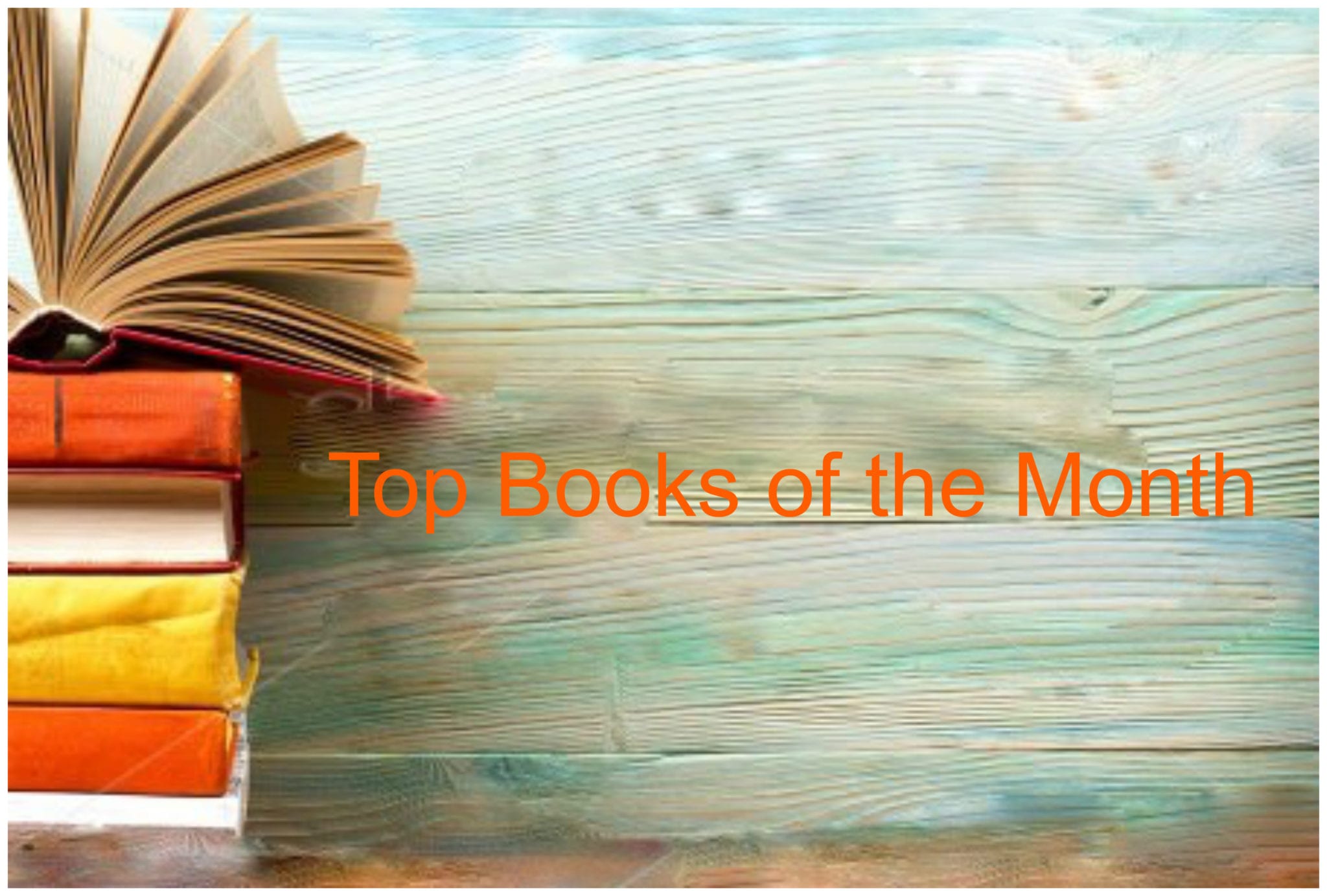 books lists, best books of the month, top books 2018, best fiction books, best nonfiction books, must read books