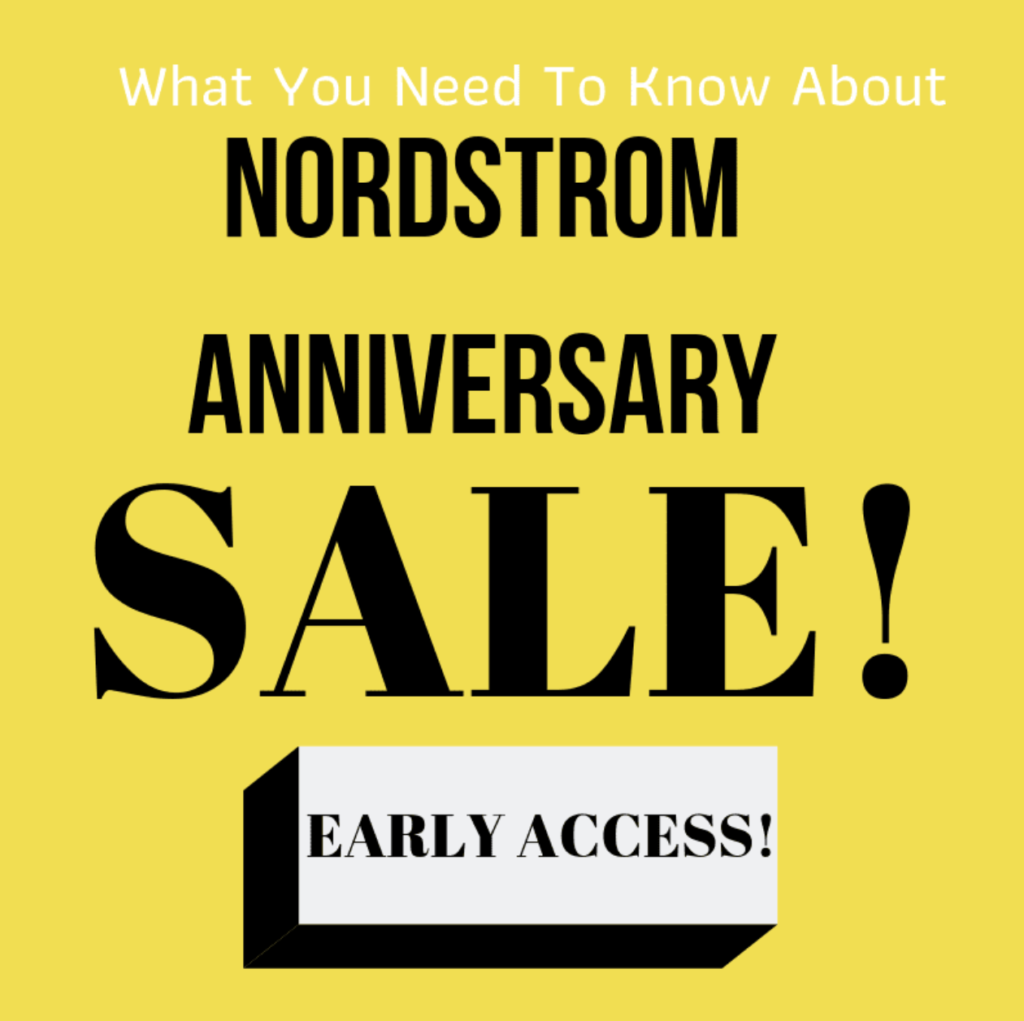 Nordstrom Sale + PREVIEW | What You Need To Know - SheShe Show