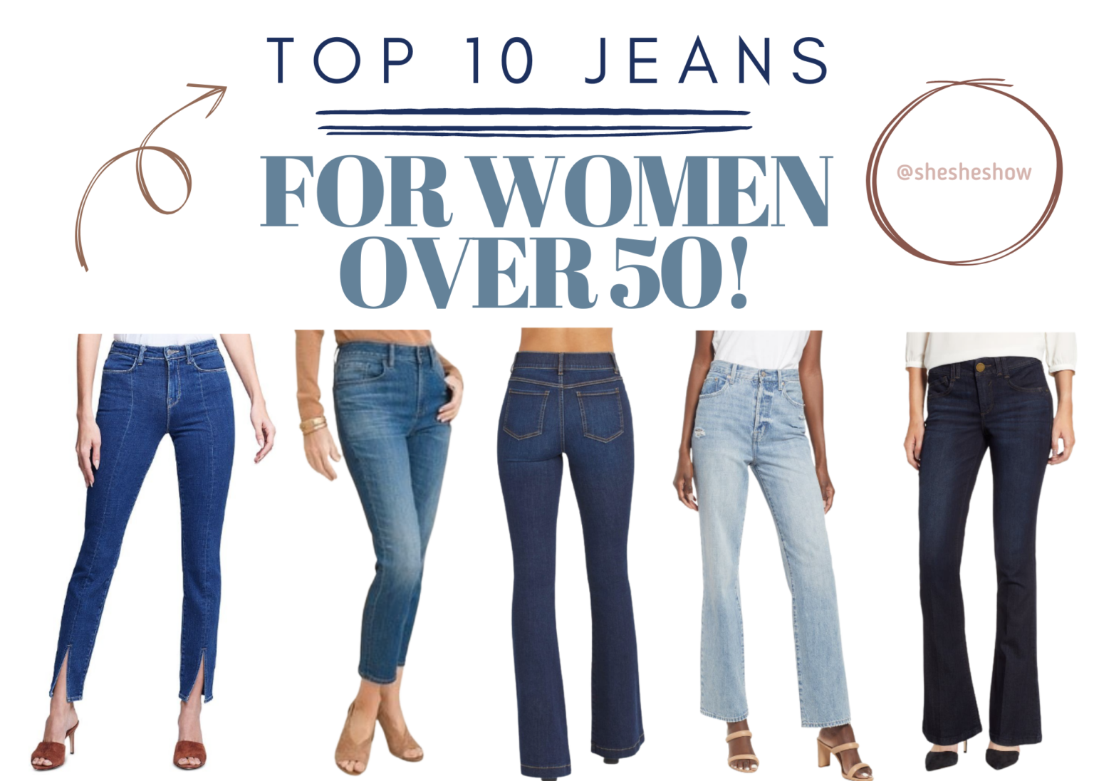 TOP 10 JEANS FOR WOMEN OVER 50 + TIPS - SheShe Show